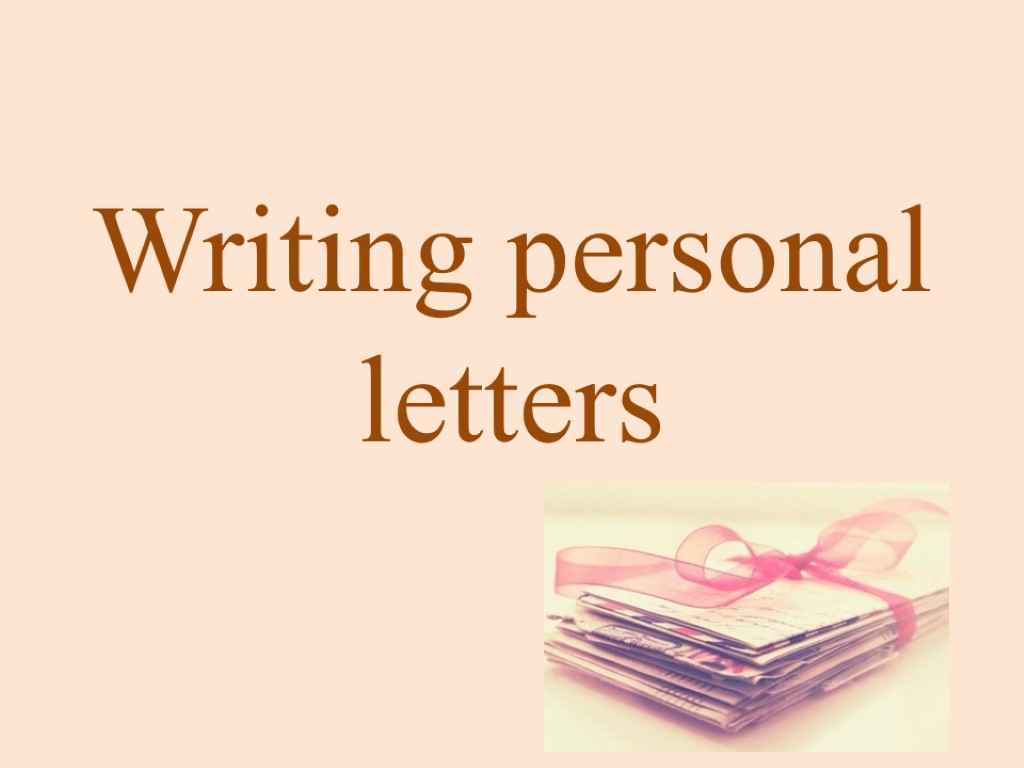 Writing personal letters